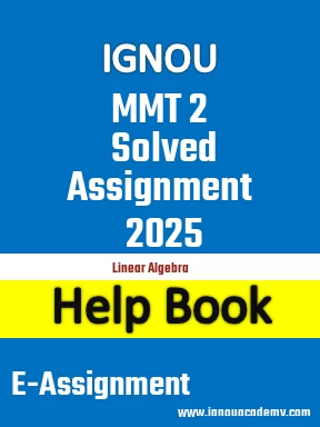 IGNOU MMT 2 Solved Assignment 2025