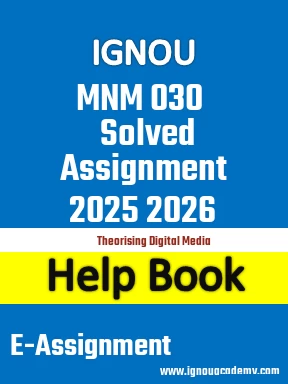 IGNOU MNM 030 Solved Assignment 2025 2026