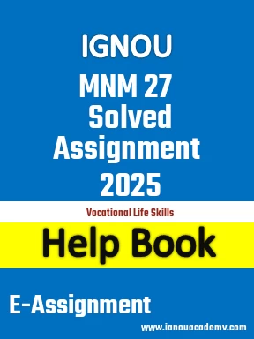IGNOU MNM 27 Solved Assignment 2025