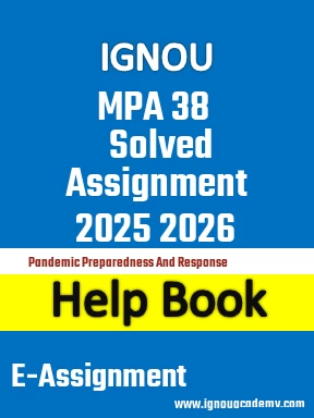 IGNOU MPA 38 Solved Assignment 2025 2026