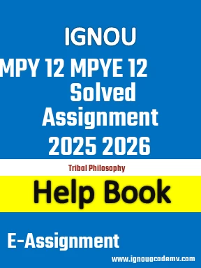IGNOU MPY 12 MPYE 12 Solved Assignment 2025 2026
