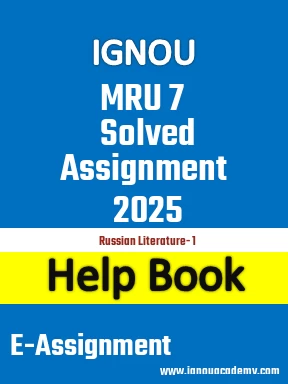 IGNOU MRU 7 Solved Assignment 2025
