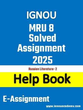IGNOU MRU 8 Solved Assignment 2025