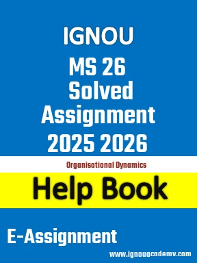 IGNOU MS 26 Solved Assignment 2025 2026