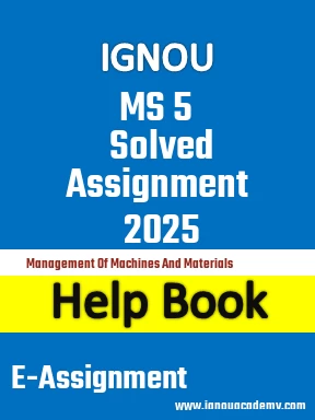 IGNOU MS 5 Solved Assignment 2025