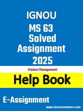 IGNOU MS 63 Solved Assignment 2025