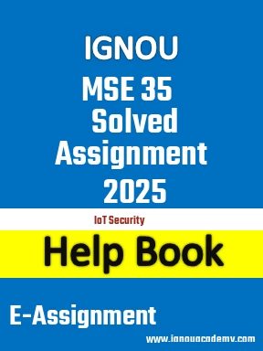 IGNOU MSE 35 Solved Assignment 2025