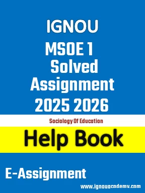 IGNOU MSOE 1 Solved Assignment 2025 2026
