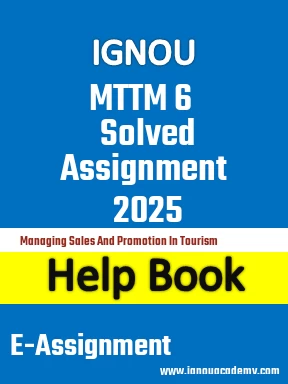 IGNOU MTTM 6 Solved Assignment 2025