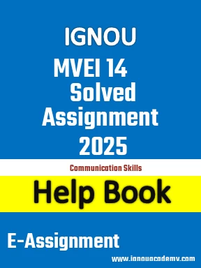 IGNOU MVEI 14 Solved Assignment 2025