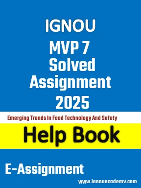 IGNOU MVP 7 Solved Assignment 2025