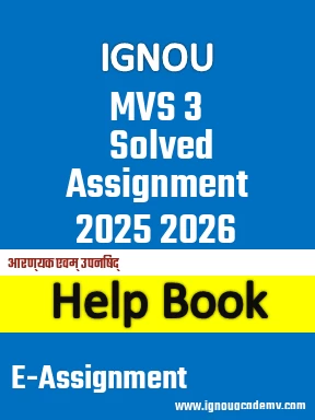 IGNOU MVS 3 Solved Assignment 2025 2026