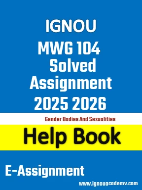IGNOU MWG 104 Solved Assignment 2025 2026