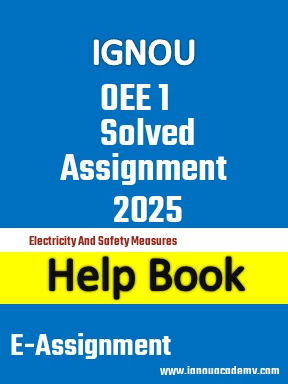 IGNOU OEE 1 Solved Assignment 2025