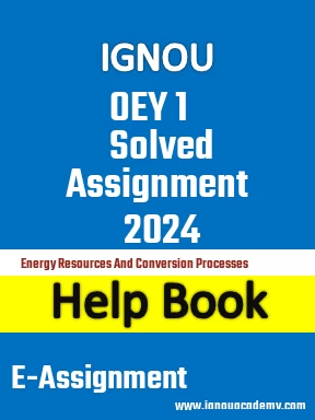 IGNOU OEY 1 Solved Assignment 2024