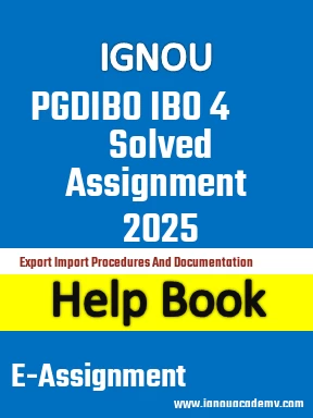 IGNOU PGDIBO IBO 4 Solved Assignment 2025