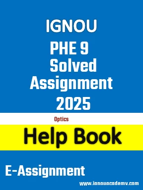 IGNOU PHE 9 Solved Assignment 2025