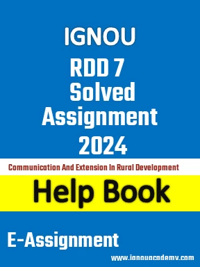 IGNOU RDD 7 Solved Assignment 2024