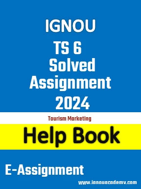 IGNOU TS 6 Solved Assignment 2024